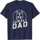 Pomsky Dad Dog Owner Gifts Men Funny Dog Dad Father's Day T-Shirt - T-Shirt | Navy
