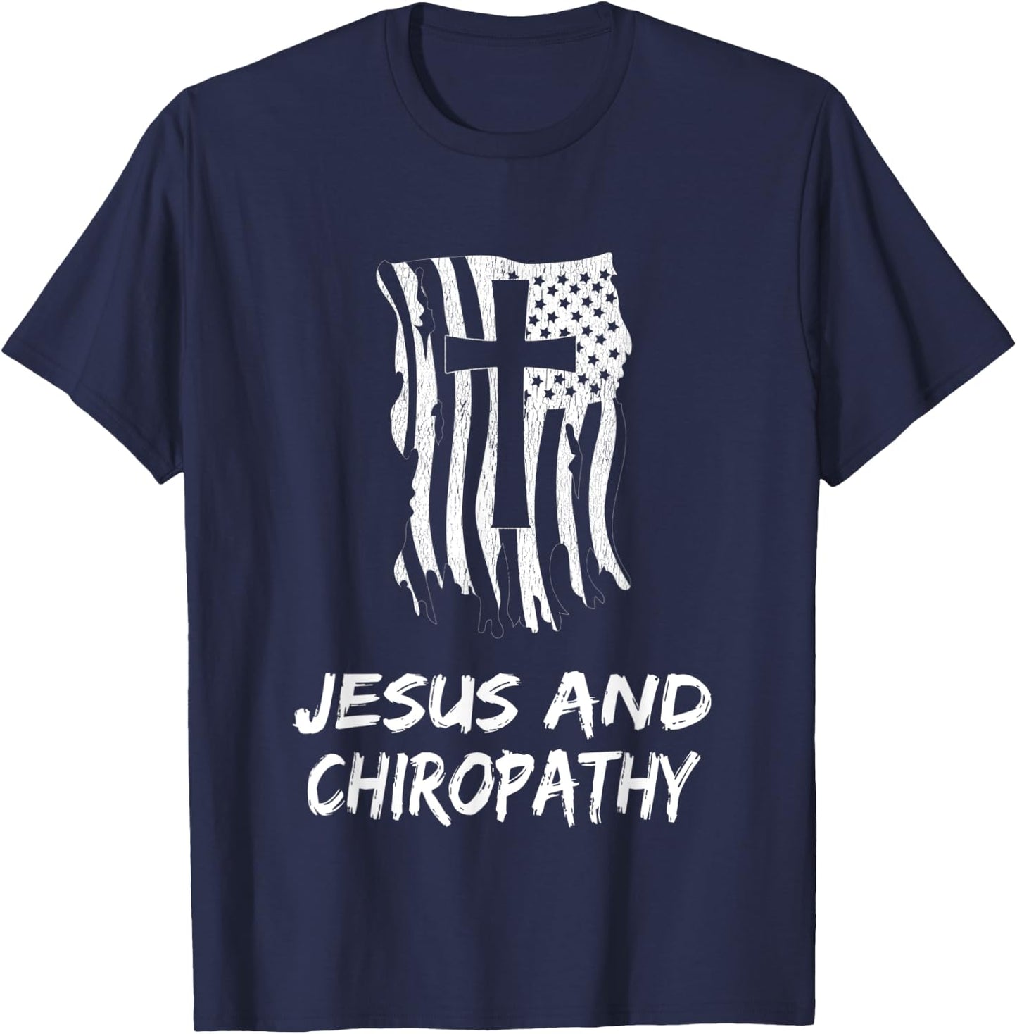 Jesus And Chiropathy. Christian Chiropractors Design T-Shirt - T-Shirt | Navy