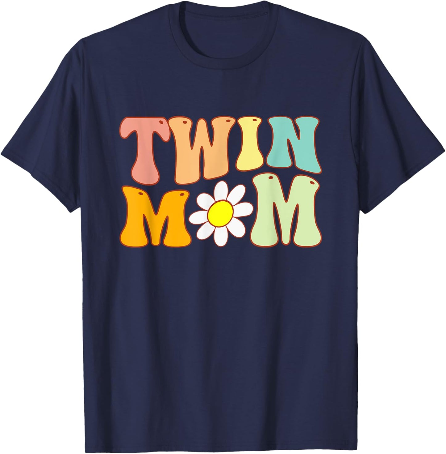 Groovy Twin Mama Funny Mother's Day For New Mom Of Twins T-Shirt - T-Shirt | Navy