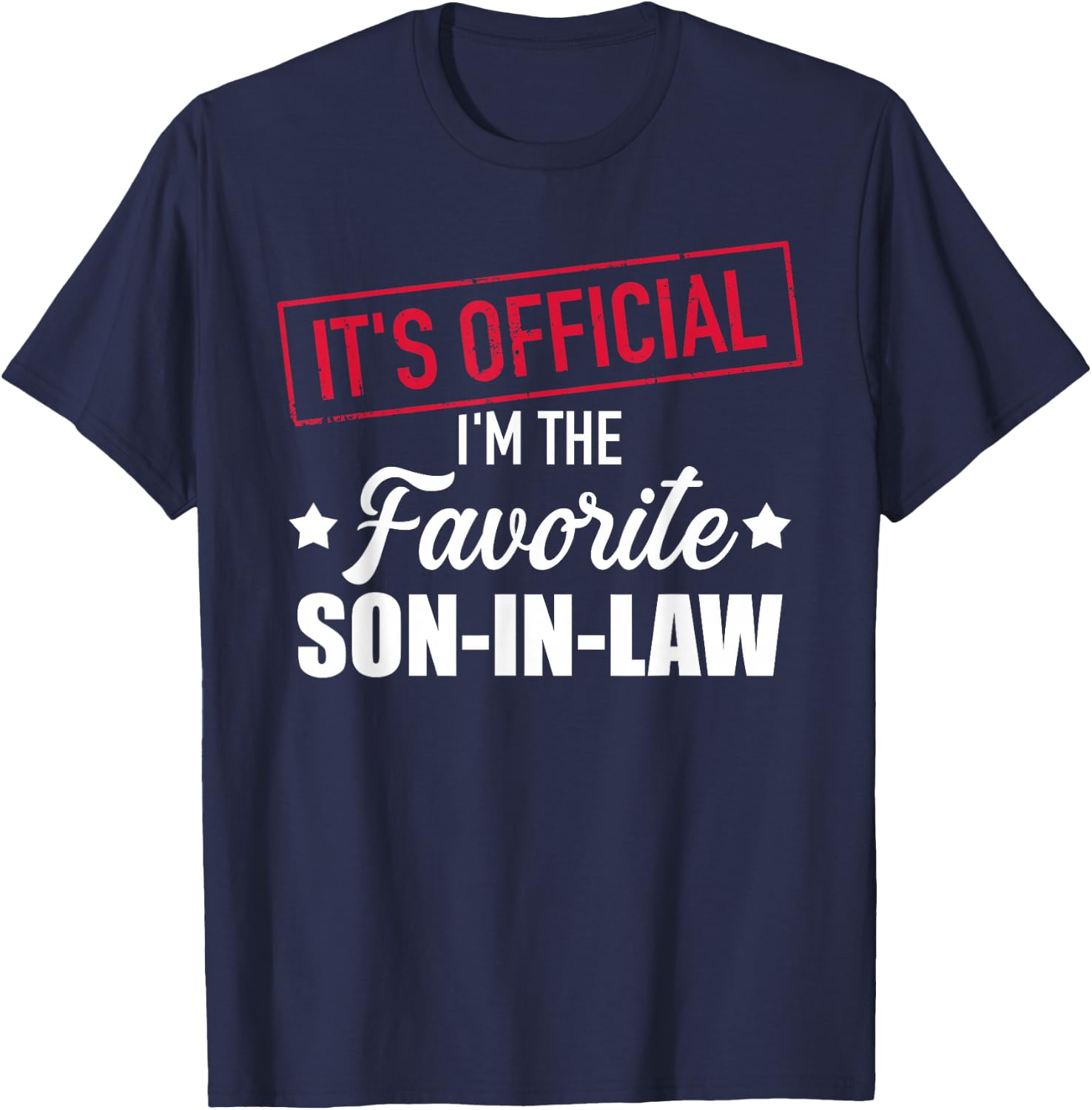 Favorite Son-in-Law T-Shirt - T-Shirt | Navy