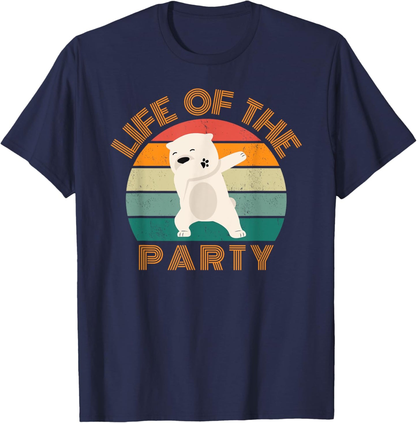 Life of the party, dabbing polar bear, birthday, Christmas T-Shirt - T-Shirt | Navy