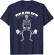 Deadlift Halloween Skeleton Weight Lifting Workout Gym Funny T-Shirt - T-Shirt | Navy