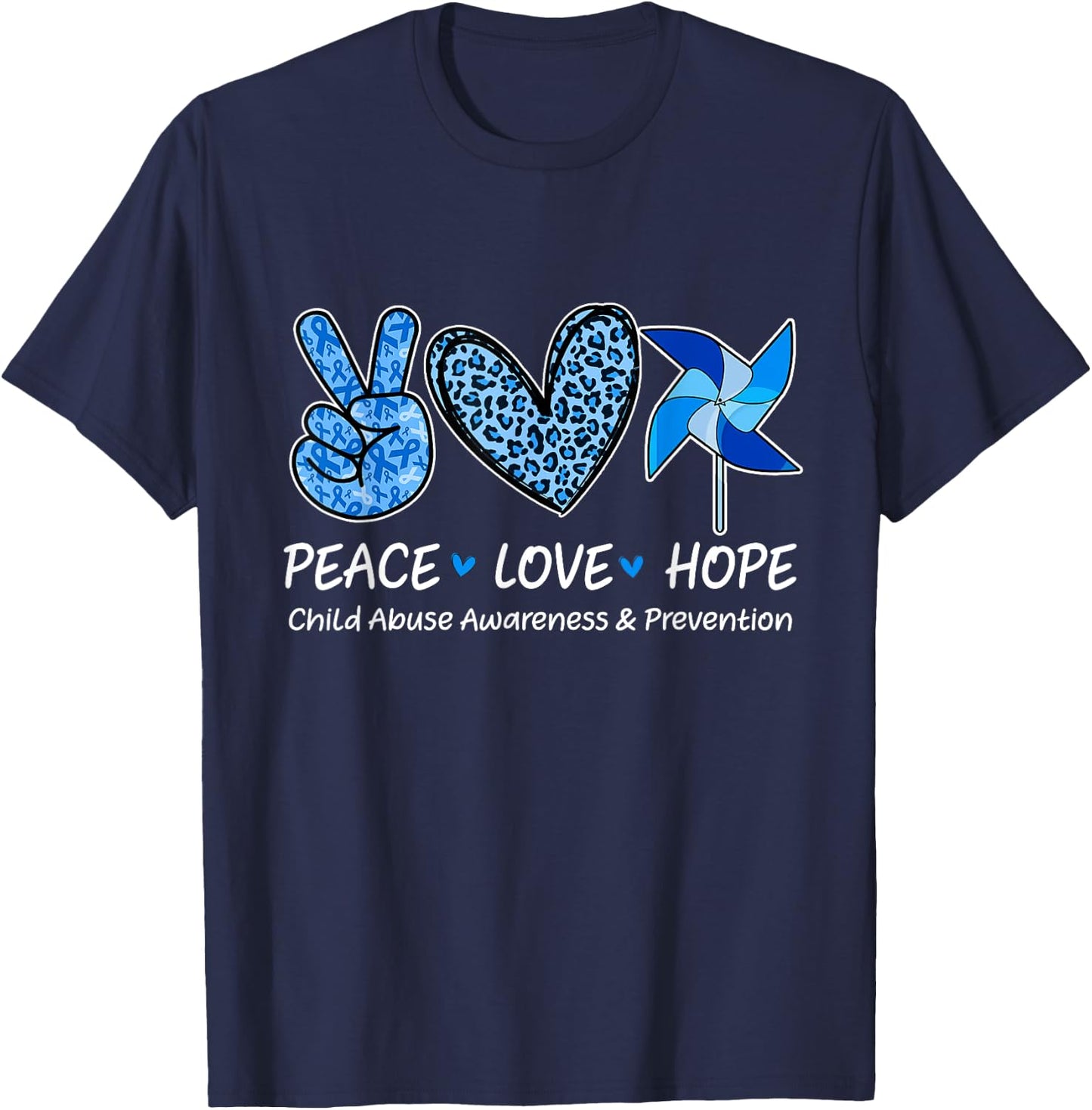 Peace Hope Love Child Abuse Awareness Pinwheel T-Shirt - T-Shirt | Navy