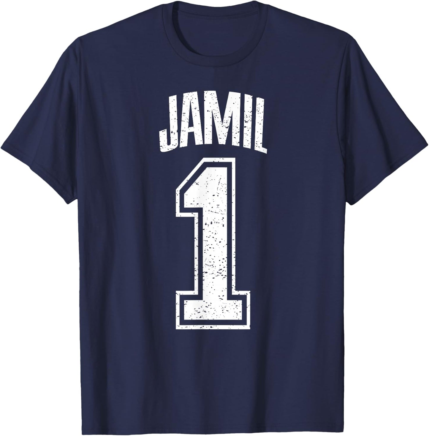 Jamil Supporter Number 1 Greatest Fan T-Shirt - T-Shirt | Navy