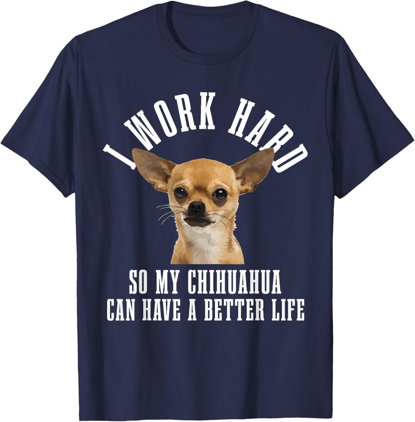 Chihuahua Mama Dog Dad Funny Chihuahua T-Shirt - T-Shirt | Navy