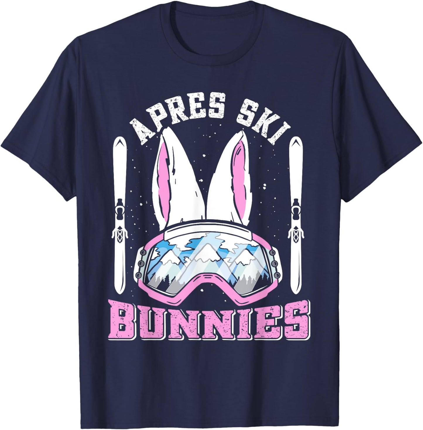 Apres-Ski Bunnies Snow Bunny Skiers Women Ski Party T-Shirt - T-Shirt | Navy