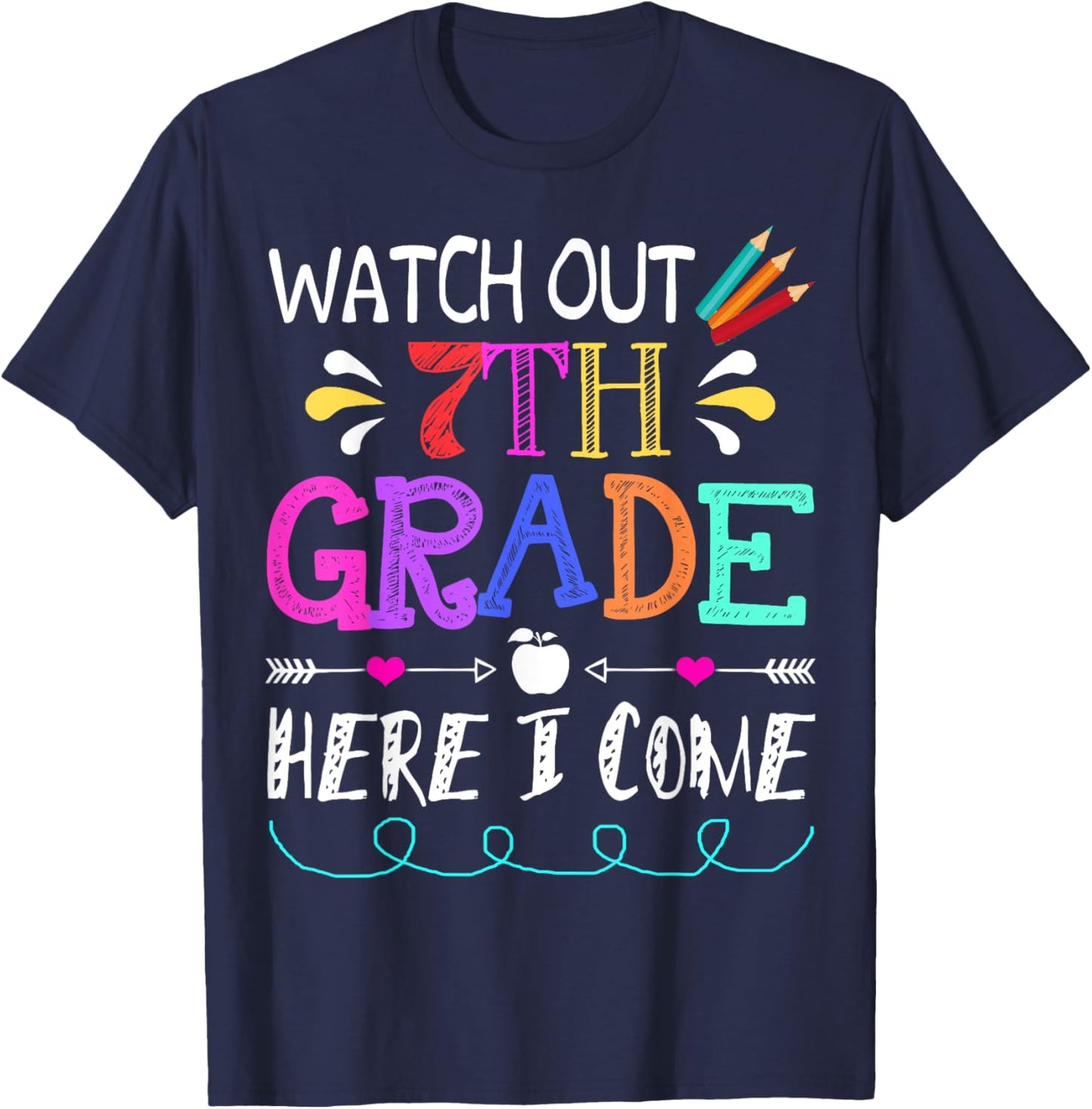 Watch Out 7th Grade Here I Come Funny Unicorn Back To School T-Shirt - T-Shirt | Navy