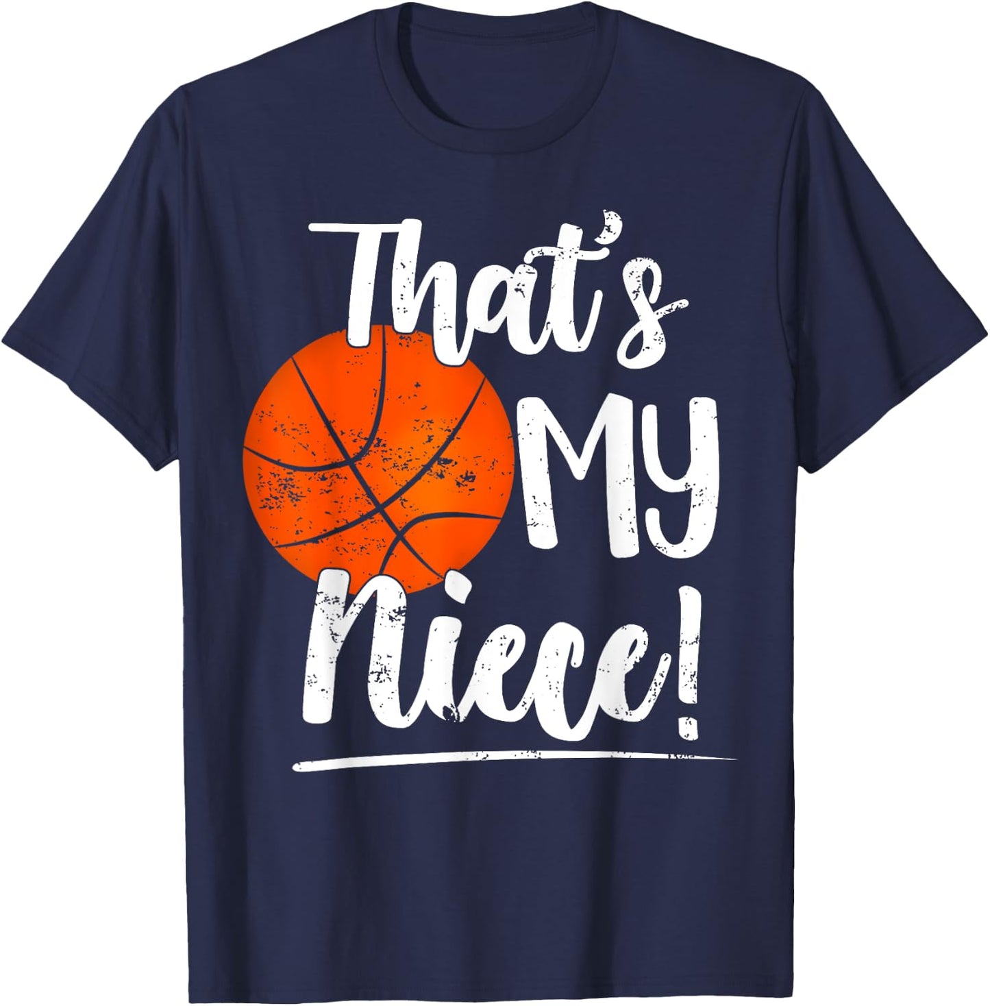 That's My Niece Out There Basketball Grandma & Grandpa T-Shirt - T-Shirt | Navy