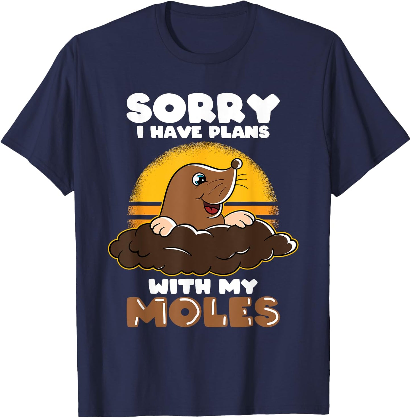 Mole Day Mole Hunter Cute Mole Funny Mole Plans with Mole T-Shirt - T-Shirt | Navy