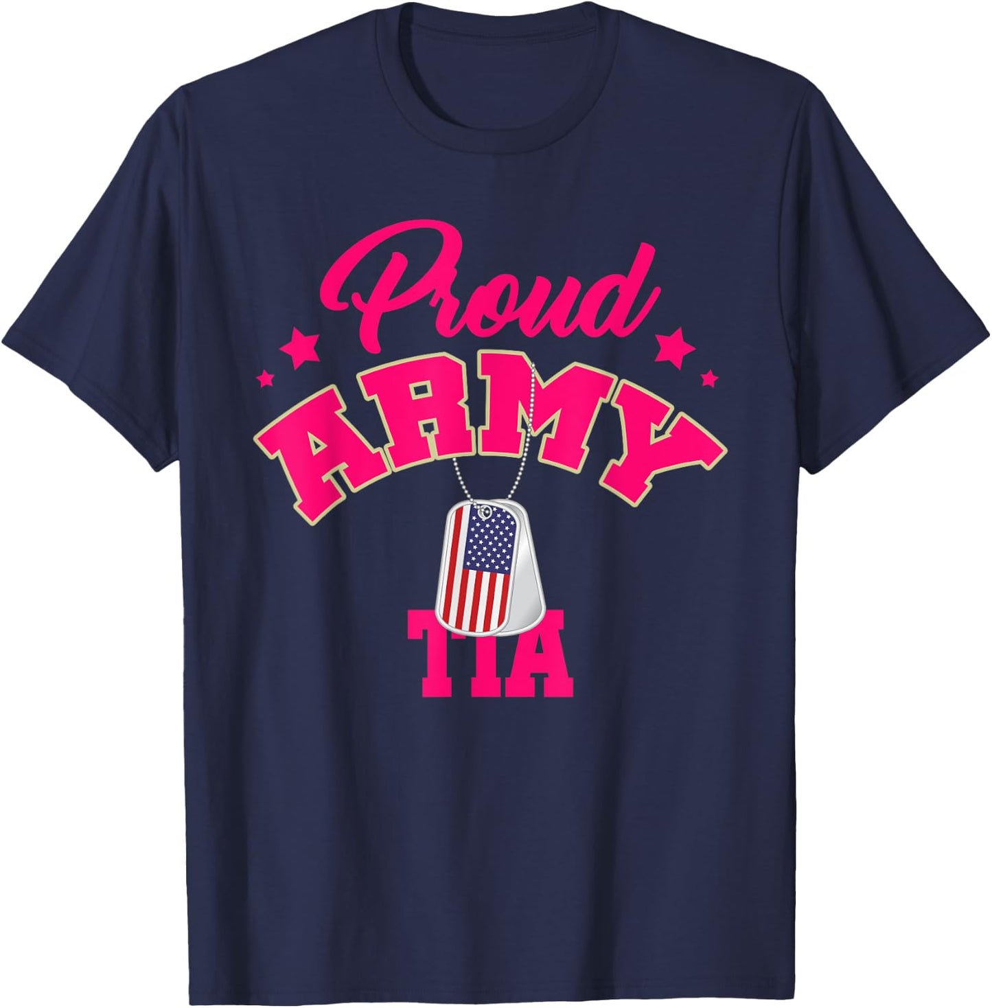 Proud Army TIA USA American Flag Dog Tag Family Match Women Men T-Shirt - T-Shirt | Navy