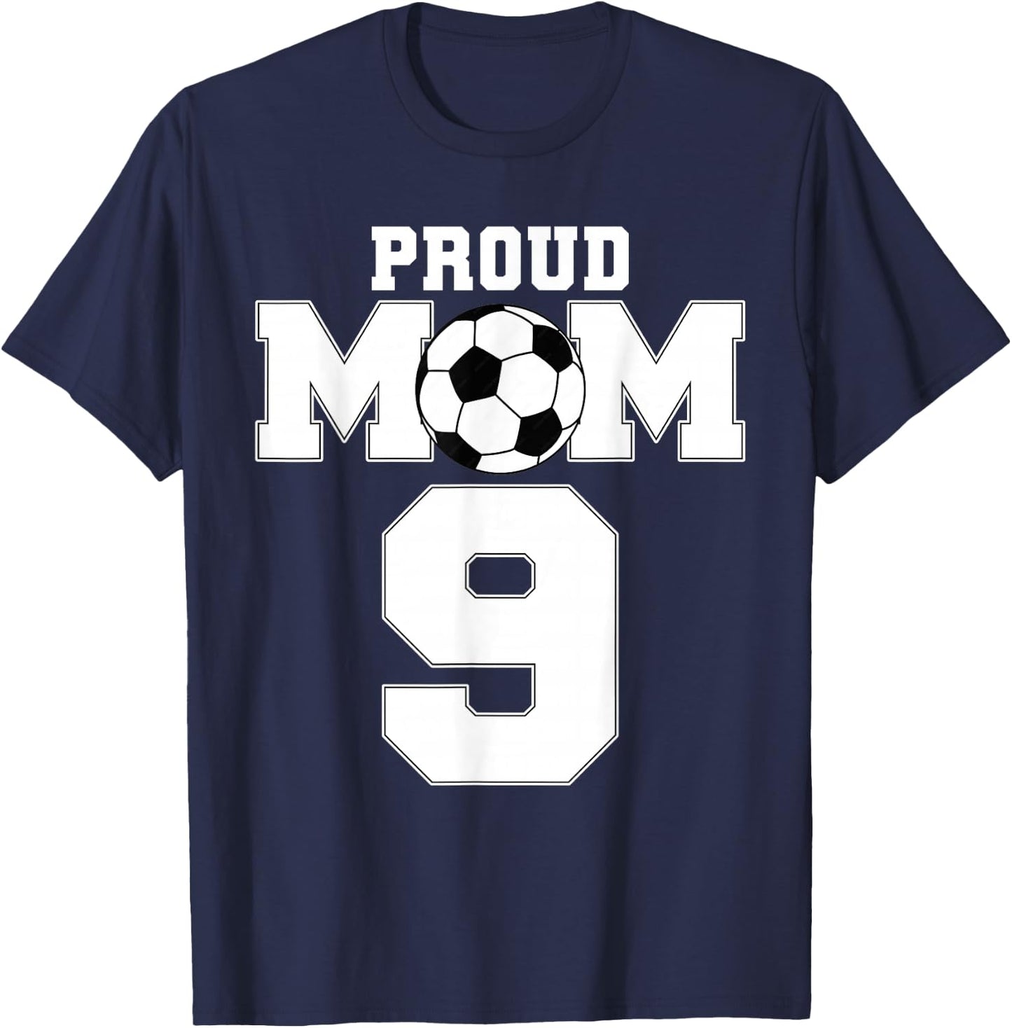 Proud Soccer Mom Number 9 Custom Personalized Women Futbol T-Shirt - T-Shirt | Navy
