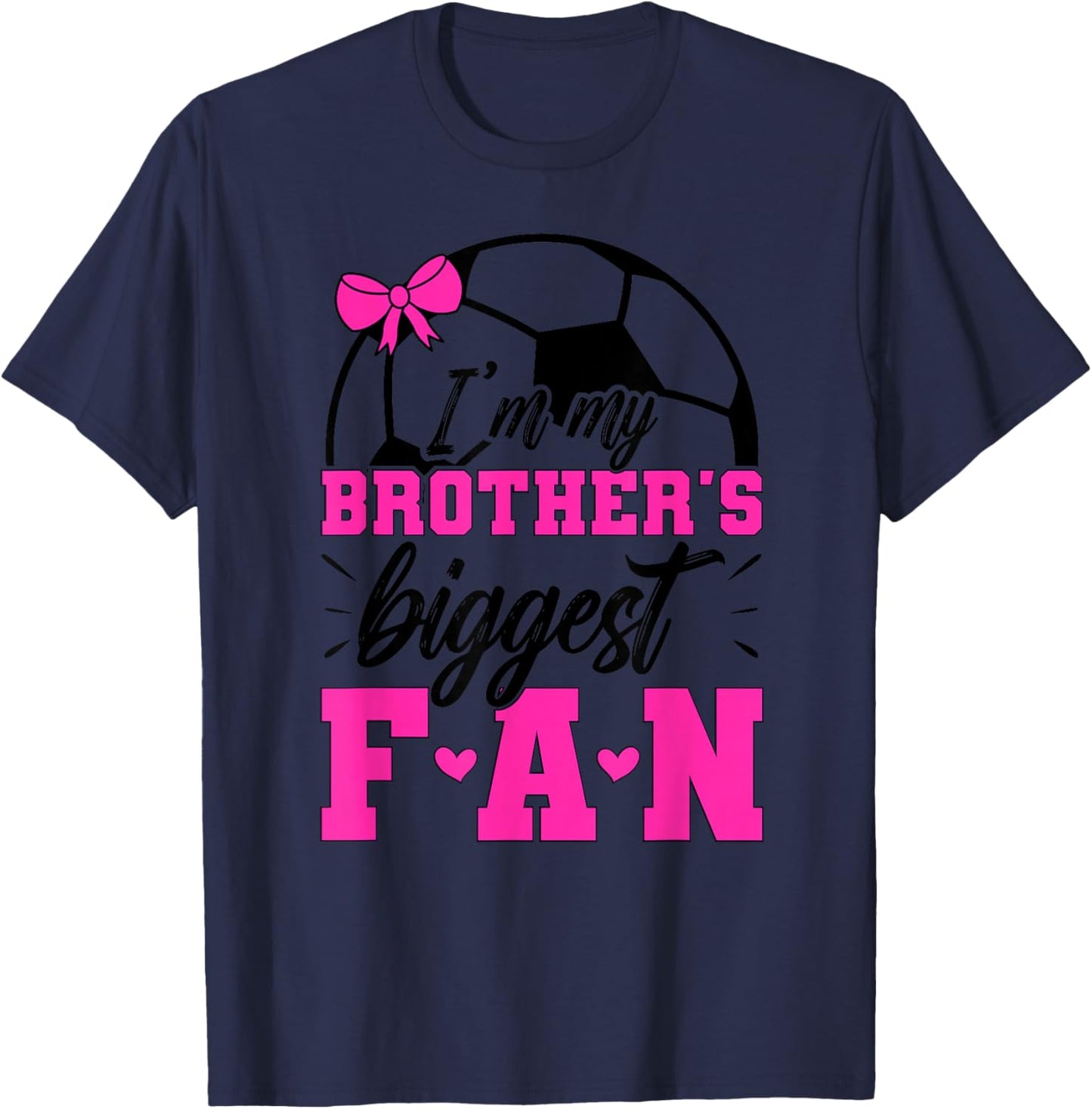 Brother's Biggest Fan Soccer Sister Soccer Sis T-Shirt - T-Shirt | Navy