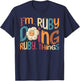 Ruby Happy Birthday I'm Ruby Doing Ruby Things Funny Groovy Retro Black -Adults/ -Kids Cotton 60% Polyester 40% Short Sleeve T-Shirt - T-Shirt | Navy