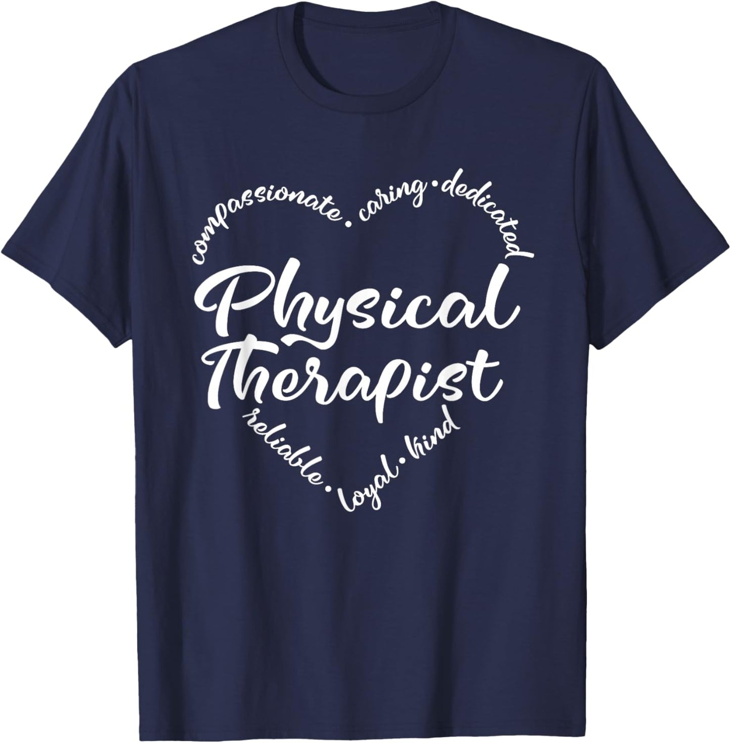 Physical Therapy Heart Word Physical Therapist PT Month T-Shirt - T-Shirt | Navy