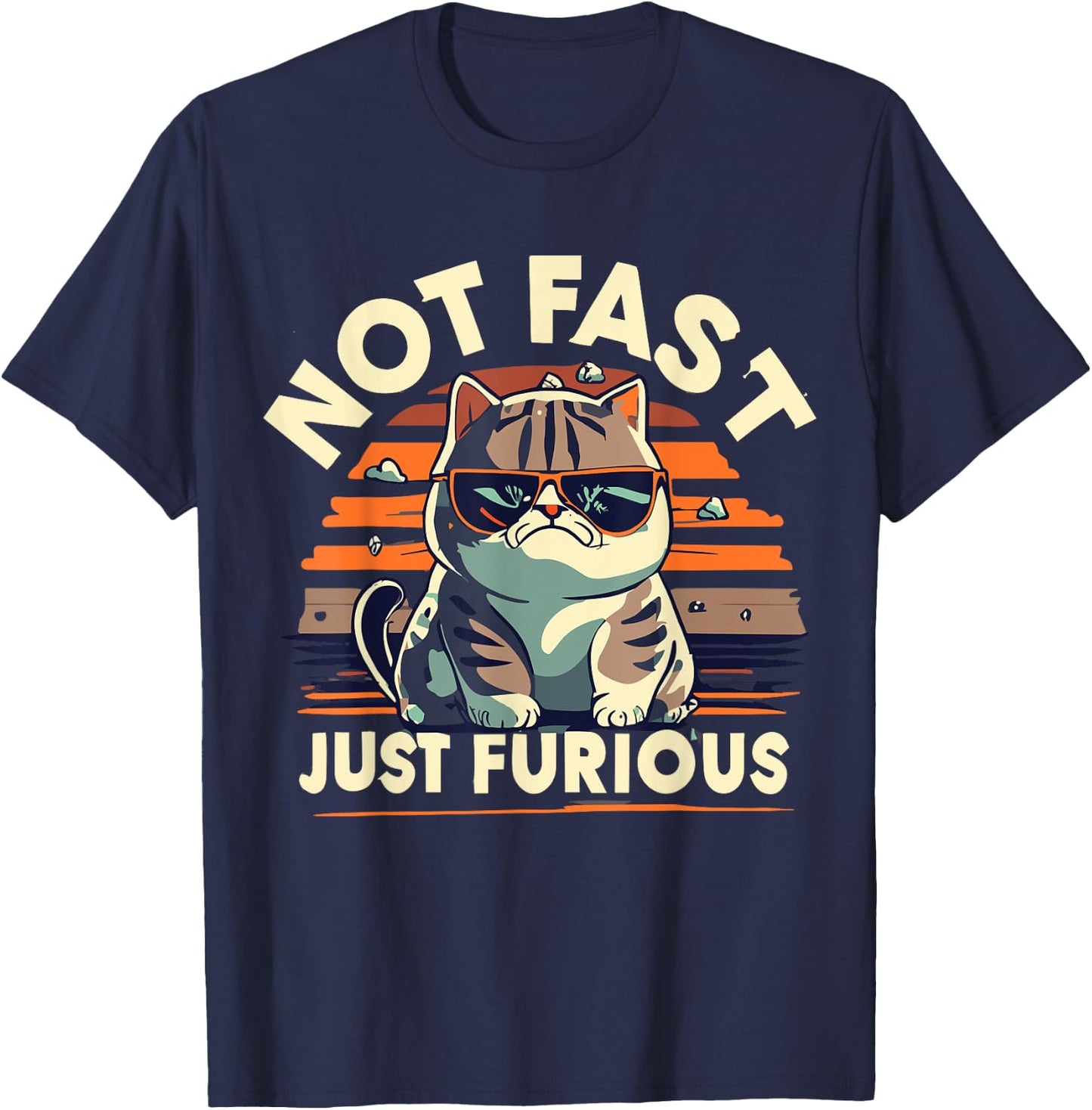 Cute Funny Cat Not Fast Just Furious Angry Cat With Glasses T-Shirt - T-Shirt | Navy