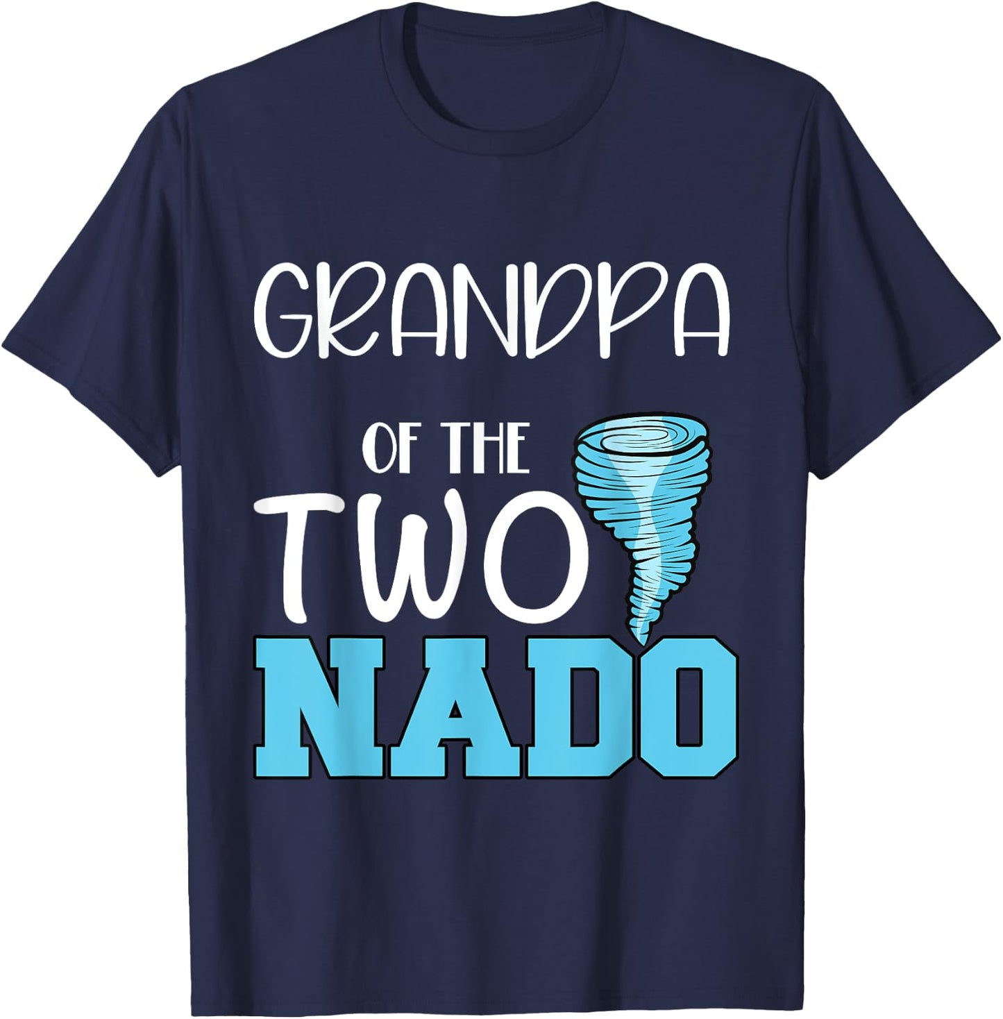 Grandpa of the Two-nado Tornado Themed 2nd Birthday Party T-Shirt - T-Shirt | Navy
