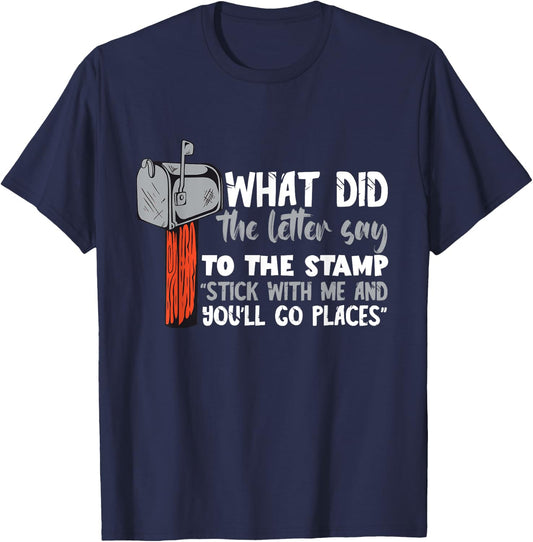 Postman What Did The Letter Said Mailman Postal Worker T-Shirt - T-Shirt | Navy