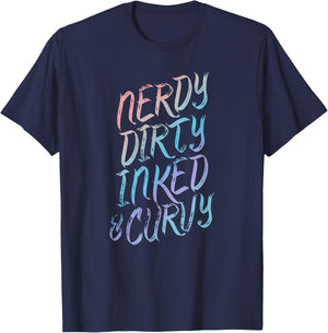 Nerdy Dirty Inked & Curvy - Tattoo Woman Girl Nerd T-Shirt - T-Shirt | Navy