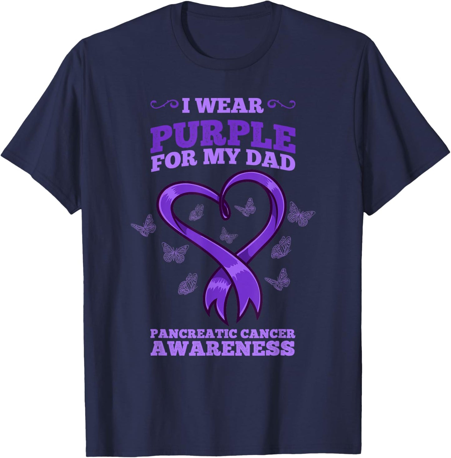I Wear Purple Dad Pancreatic Cancer Awareness T-Shirt - T-Shirt | Navy