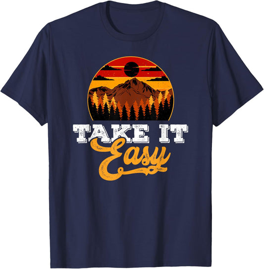 Take It Easy Retro Vintage Style Outdoor Camping T-Shirt - T-Shirt | Navy