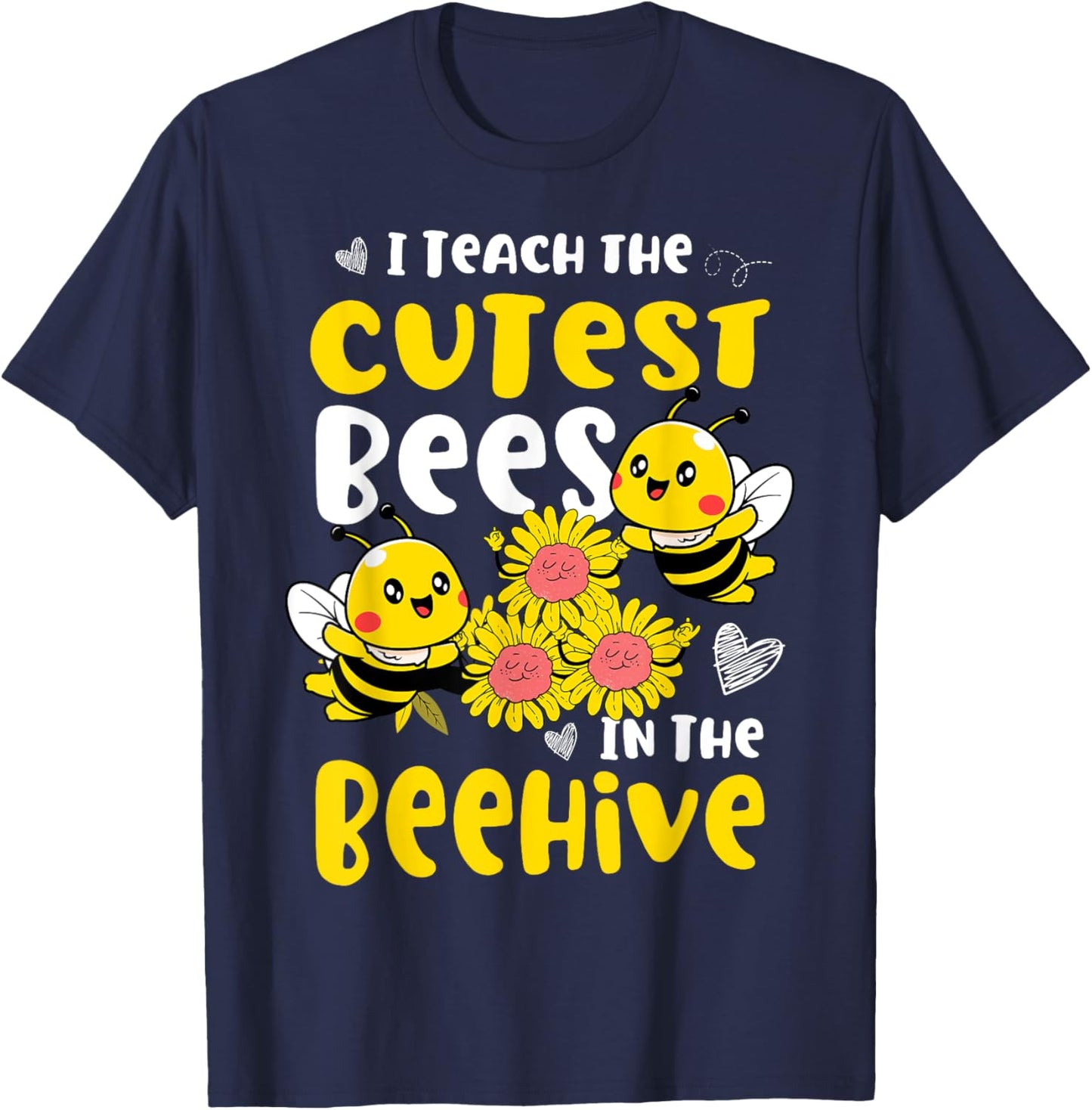 I Teach The Cutest Bees In The Beehive Kindergarten child T-Shirt - T-Shirt | Navy