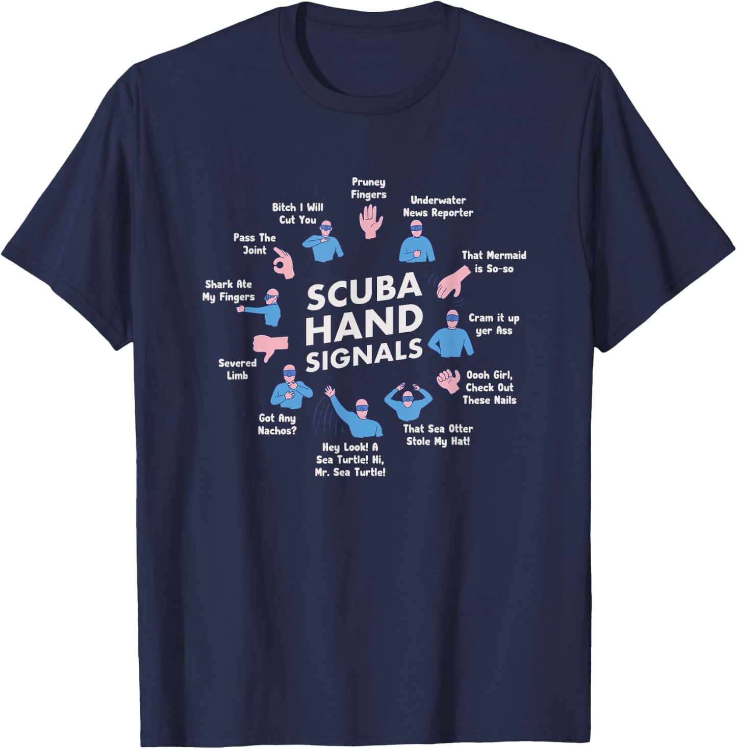 Scuba Diving Hand Signs Skuba Diver Dive Gear Padi T-Shirt - T-Shirt | Navy