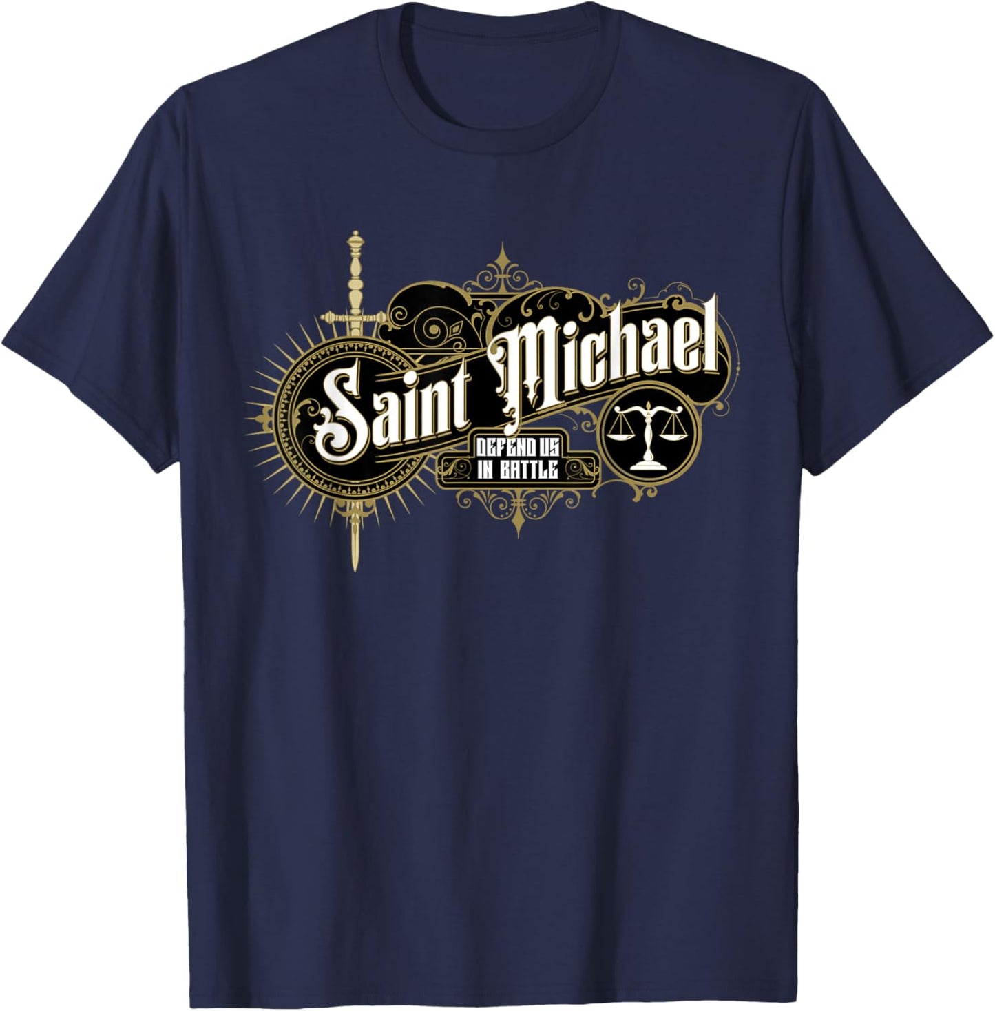Sword of St Saint Michael Archangel Catholic Angel Warrior T-Shirt - T-Shirt | Navy