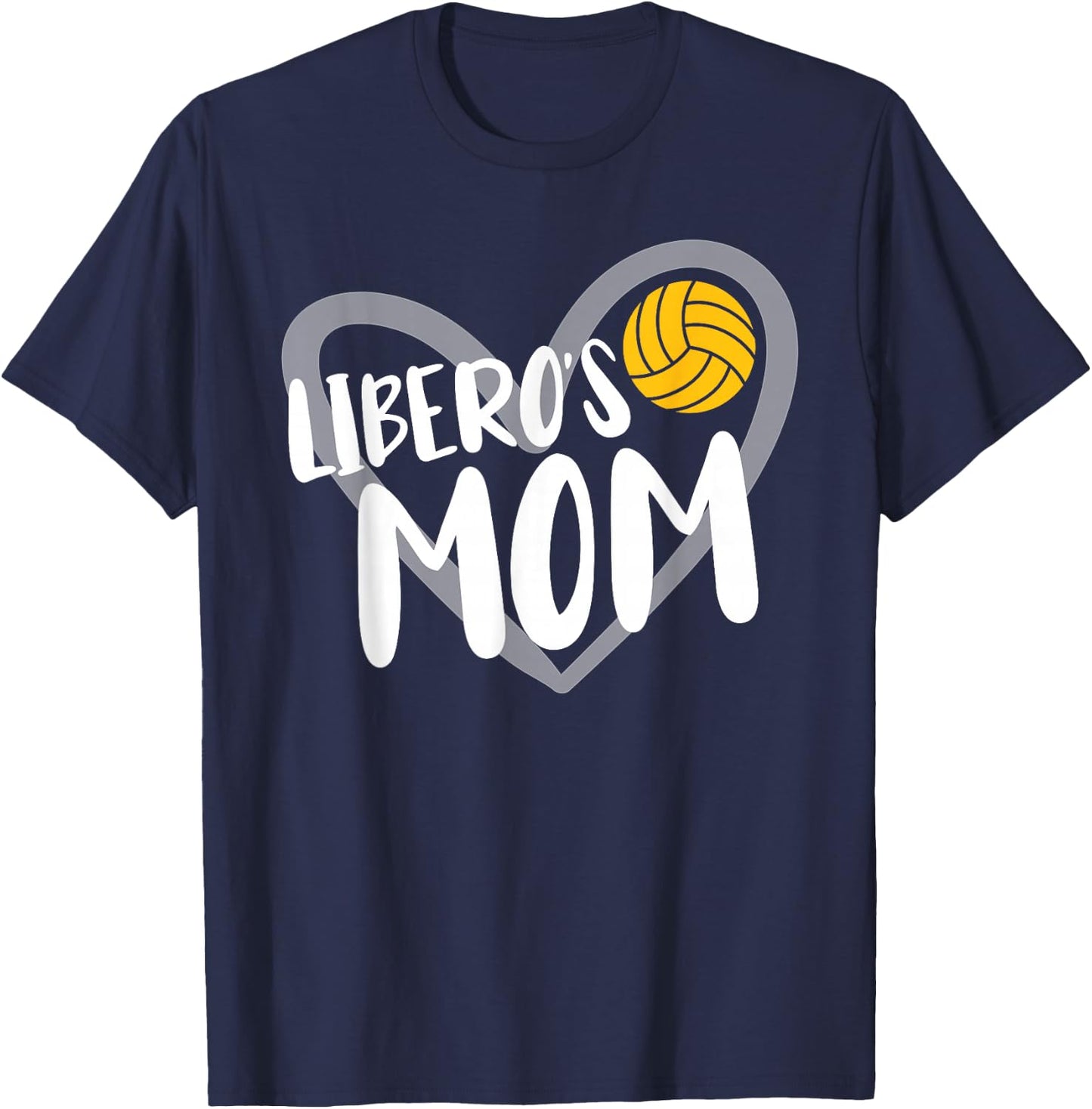 Volleyball Libero's Mom Heart T-Shirt - T-Shirt | Navy