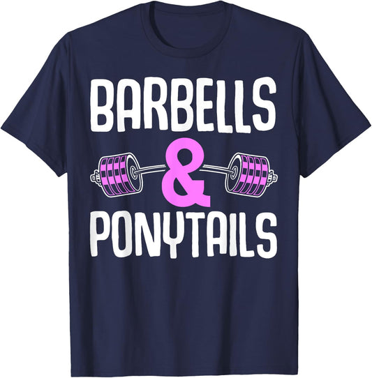 Barbells And Ponytails - Motivational Fitness Women Gym T-Shirt - T-Shirt | Navy