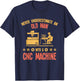 Old Man - Funny CNC Machine Operator Retired Machinist T-Shirt - T-Shirt | Navy