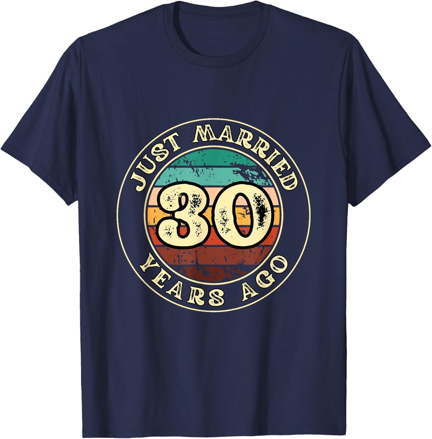 30 Years of Marriage 30th Wedding Anniversary T-Shirt - T-Shirt | Navy