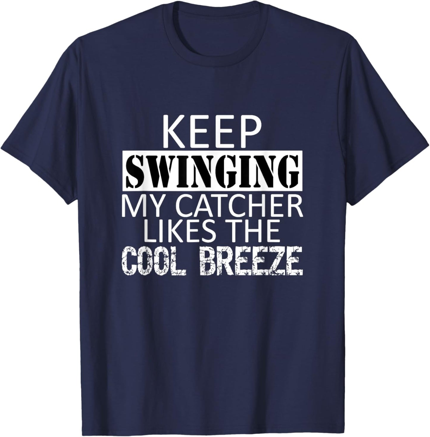 Funny Pitcher Baseball Saying T-Shirt - T-Shirt | Navy