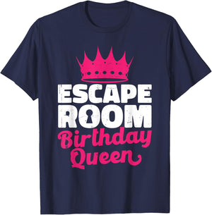 Women Challenge Party Lover Escaped Room Birthday Queen T-Shirt - T-Shirt | Navy
