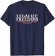 Legalize Freedom in Vintage Patriotic Red and White Men T-Shirt - T-Shirt | Navy