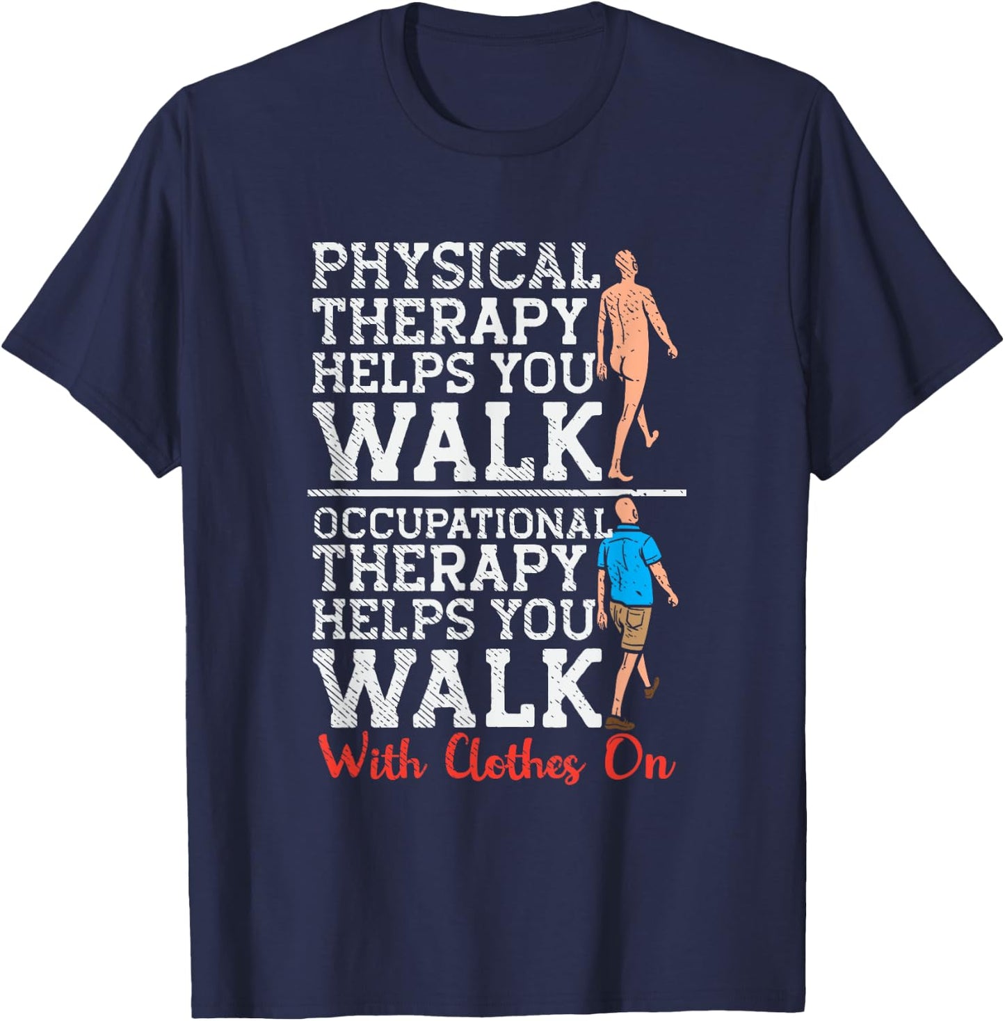 Cccupational Therapy, Occupational Therapy Assistant T-Shirt - T-Shirt | Navy