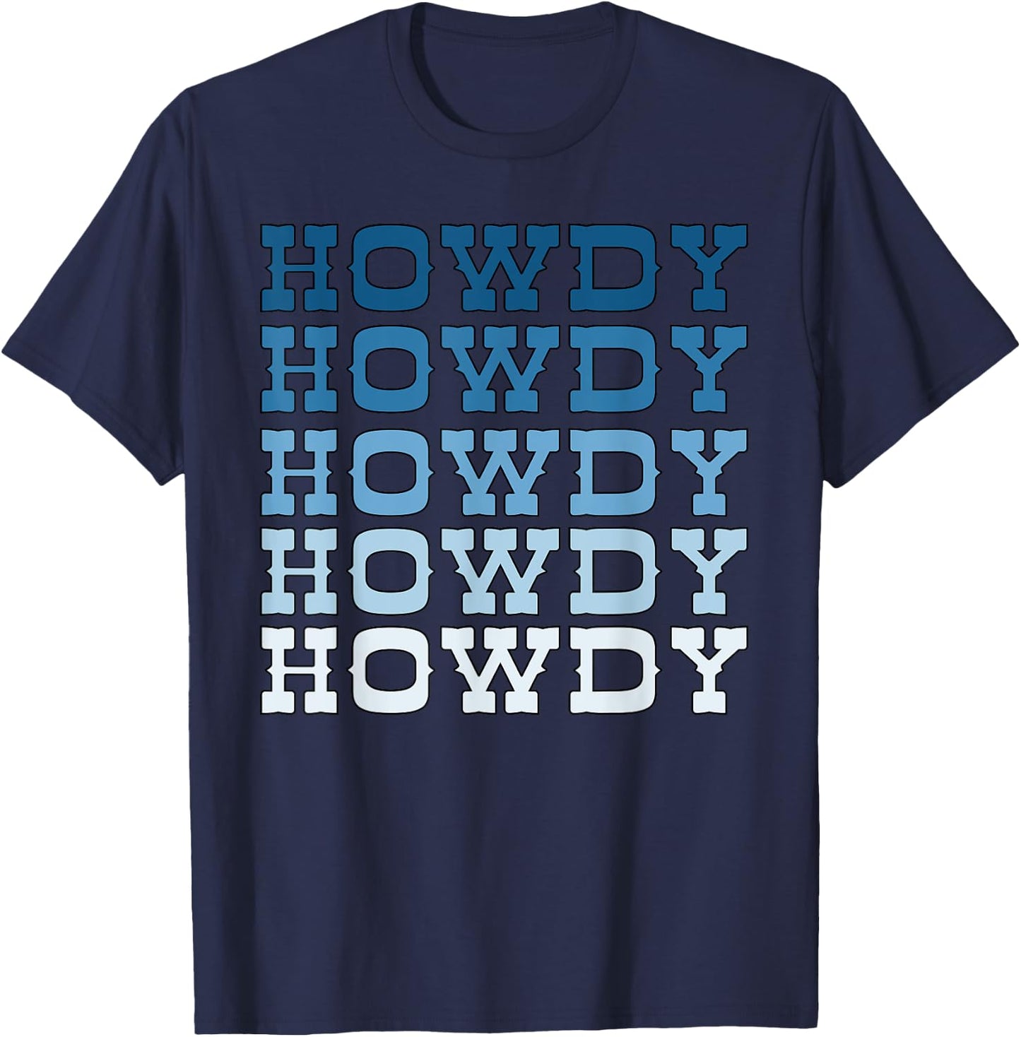 Blue Wild West Western Rodeo Yeehaw Howdy Cowgirl Country T-Shirt - T-Shirt | Navy