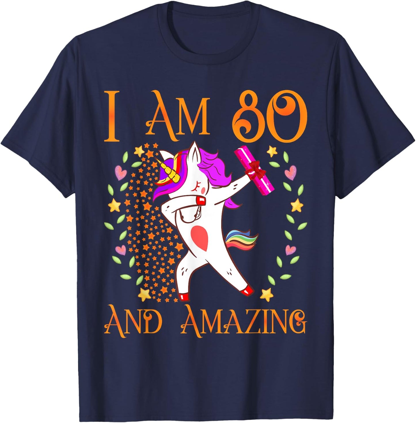 80th Birthday Shirt Funny Female Her 80 Year Old T-Shirt - T-Shirt | Navy
