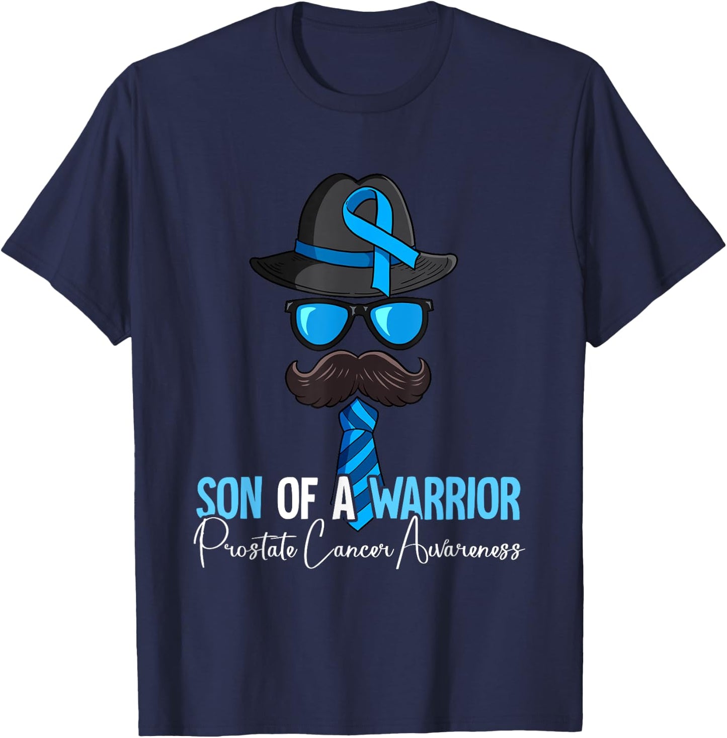 Son Of A Warrior Prostate Cancer Awareness T-Shirt - T-Shirt | Navy