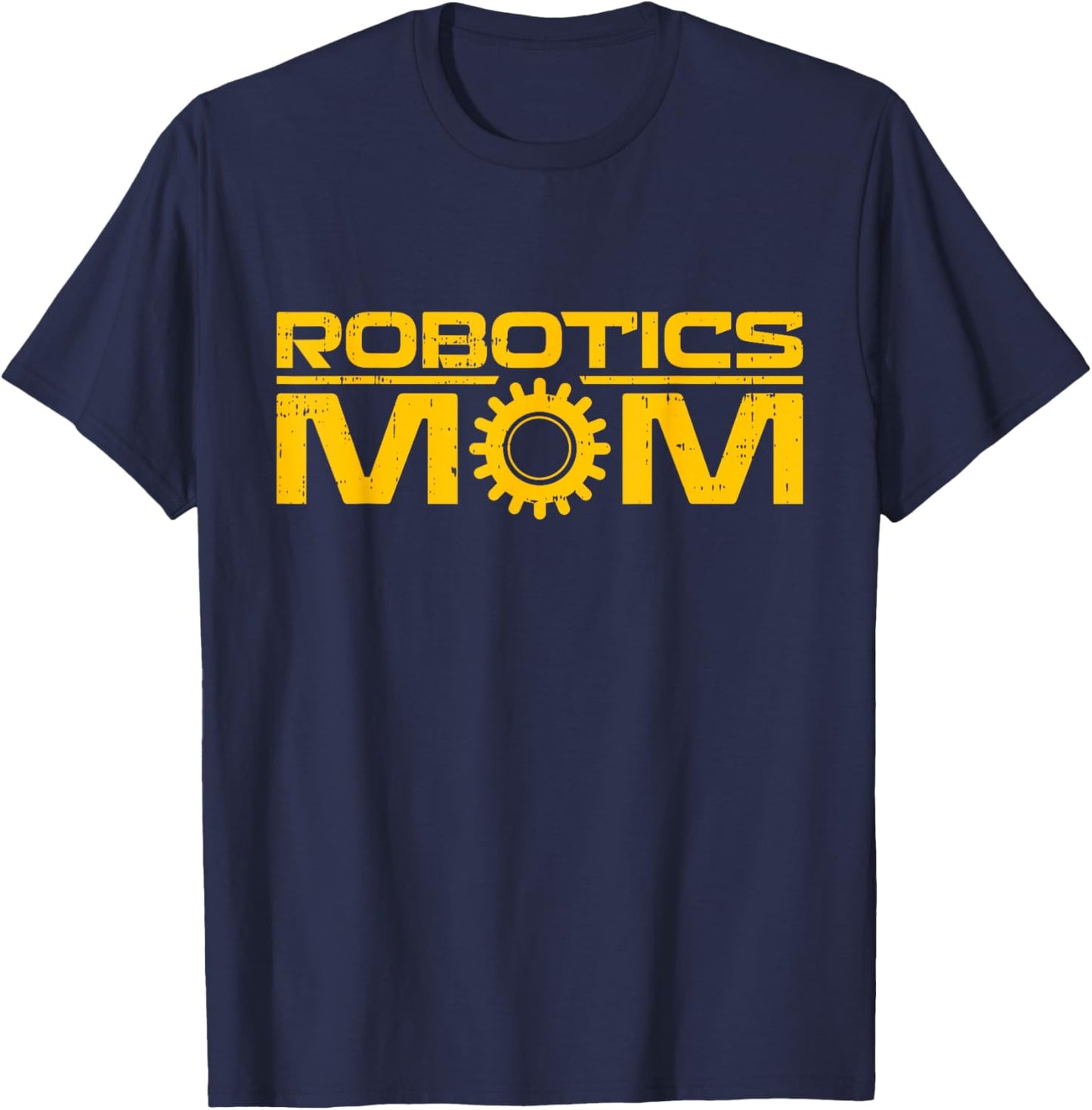 Robotics Mom T-Shirt - T-Shirt | Navy