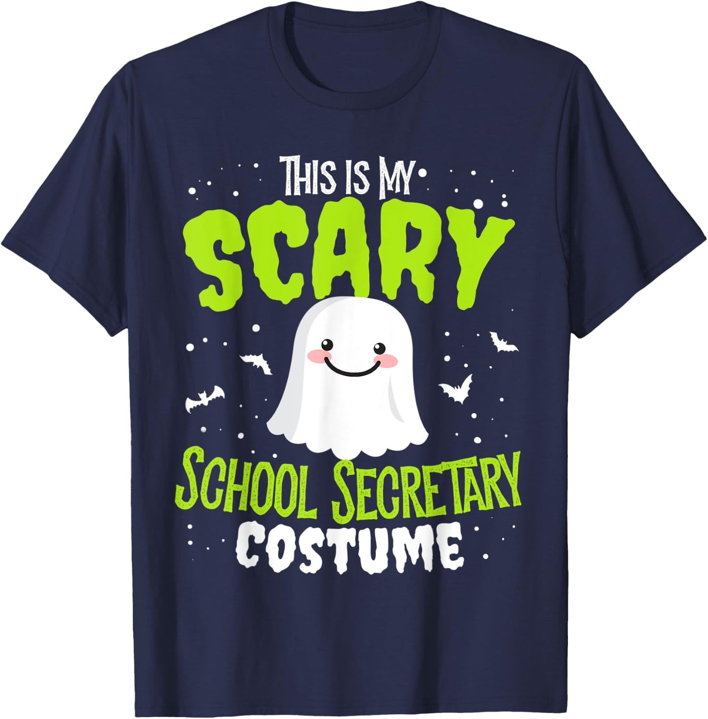 Funny Halloween This is my Scary School Secretary Custome T-Shirt - T-Shirt | Navy