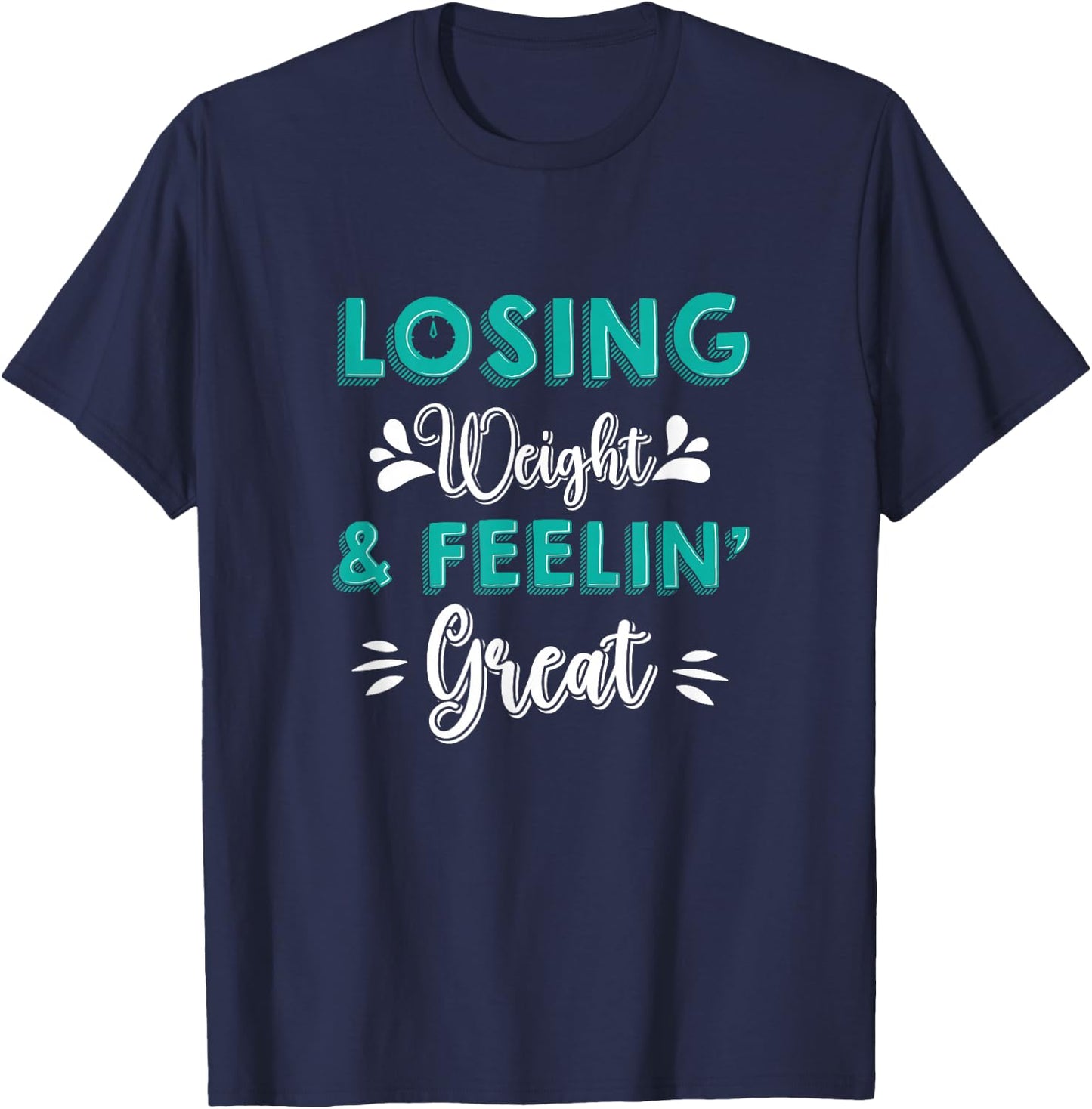 Losing Weight & Feeling Great, Gastric Bypass Workout T-Shirt - T-Shirt | Navy