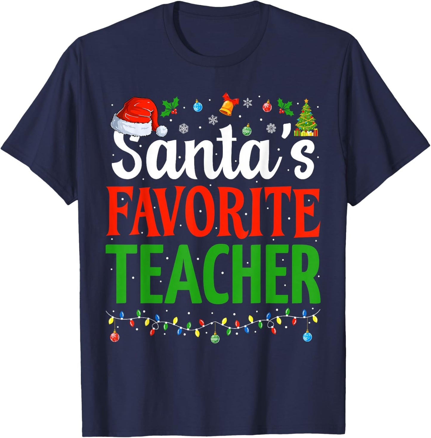 Santa's Favorite Teacher Christmas Funny Christmas Teacher T-Shirt - T-Shirt | Navy