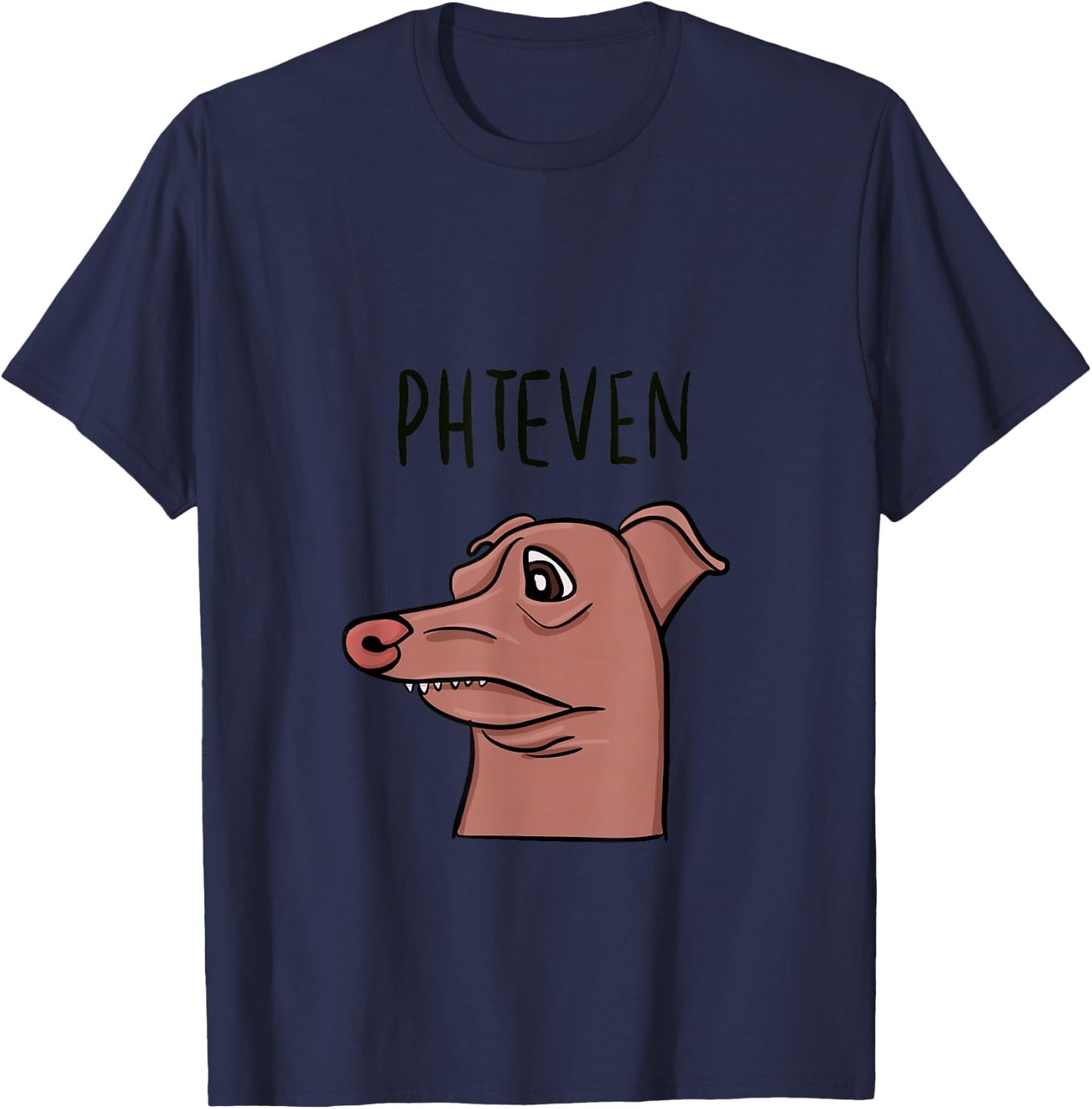 Meme Dog Phteven Funny Dog T-Shirt - T-Shirt | Navy