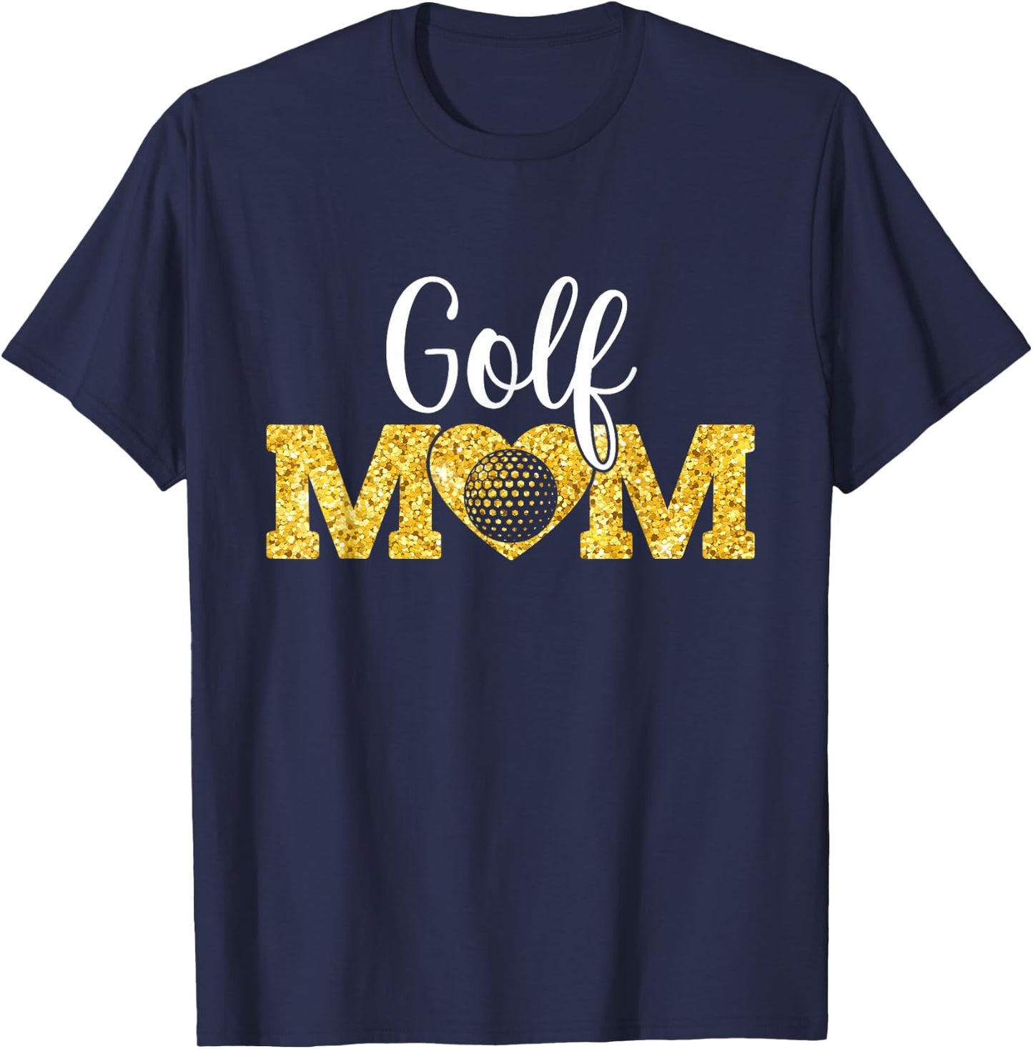 Mother's Day Golf Mom Funny Sport Golf Lover T-Shirt - T-Shirt | Navy
