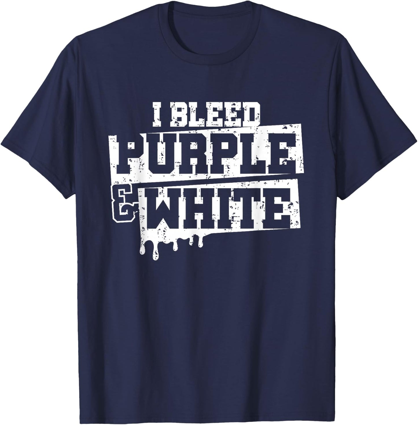 I Bleed Purple White Game Day Group School Football Sports T-Shirt - T-Shirt | Navy