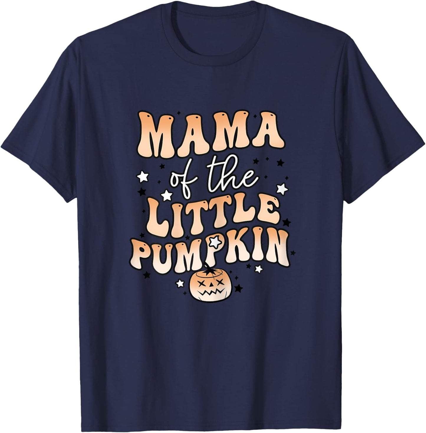 Mama of the Little Pumpkin Halloween Cute Family Matching T-Shirt - T-Shirt | Navy