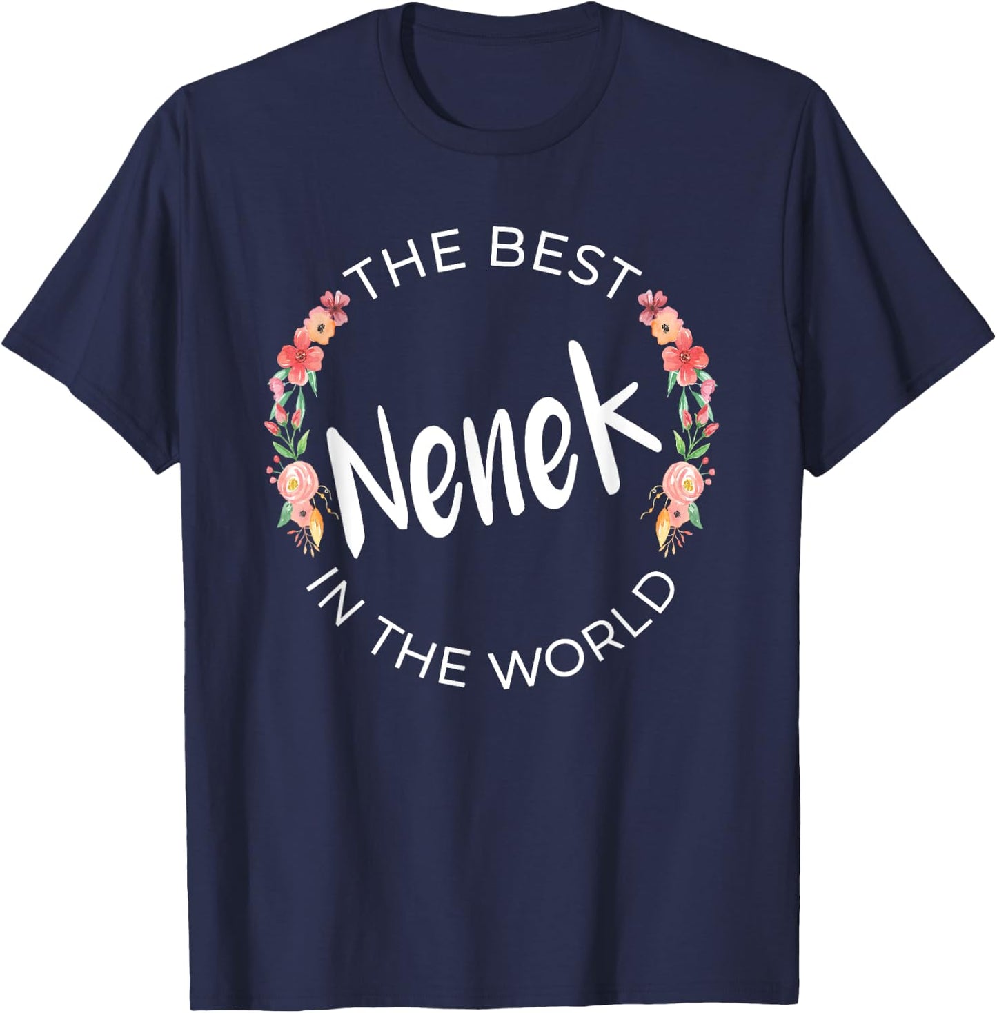 Best Nenek In The World Indonesian Grandma Mother’s Day T-Shirt - T-Shirt | Navy
