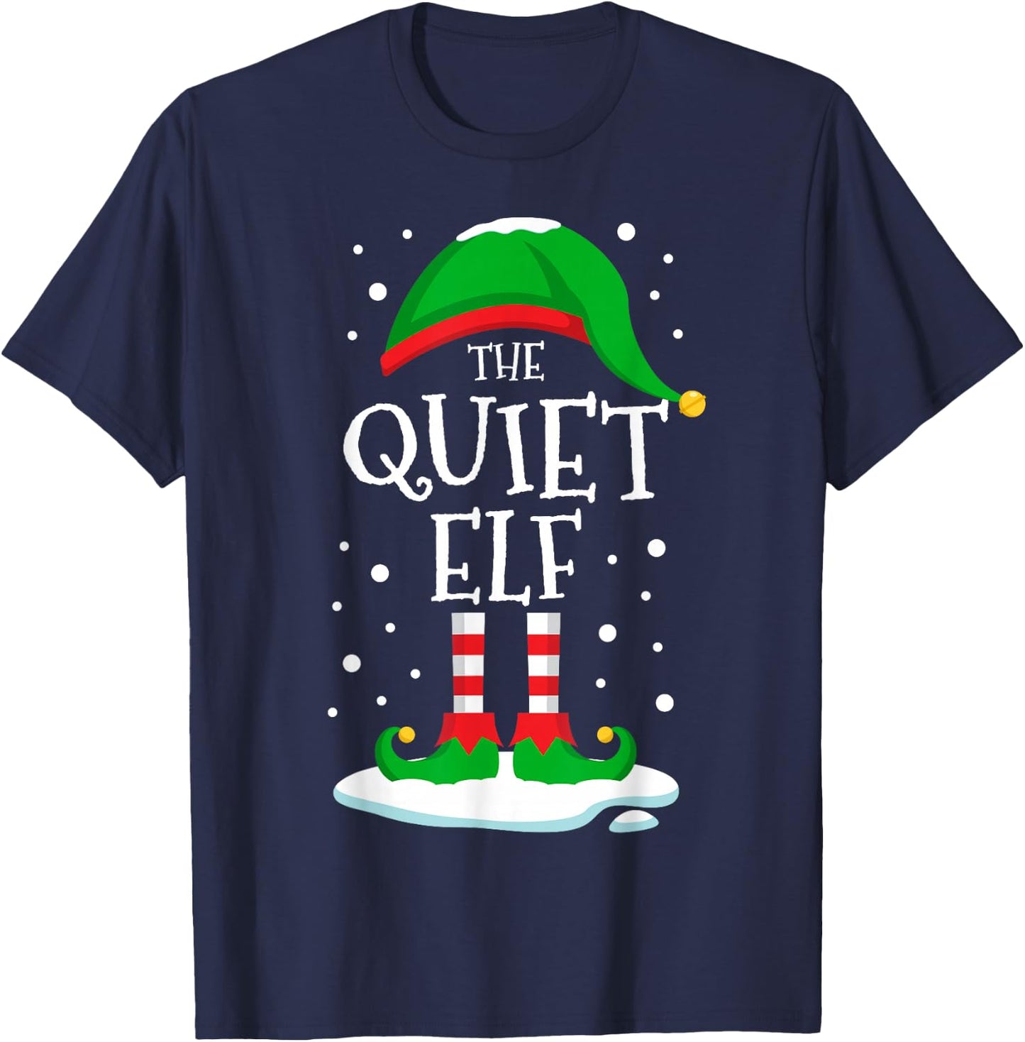 The Quiet Elf Christmas Family Matching Xmas Group Funny T-Shirt - T-Shirt | Navy