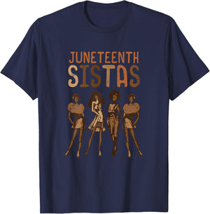 Juneteenth Sistas African Black History Melanin Women Girls T-Shirt - T-Shirt | Navy