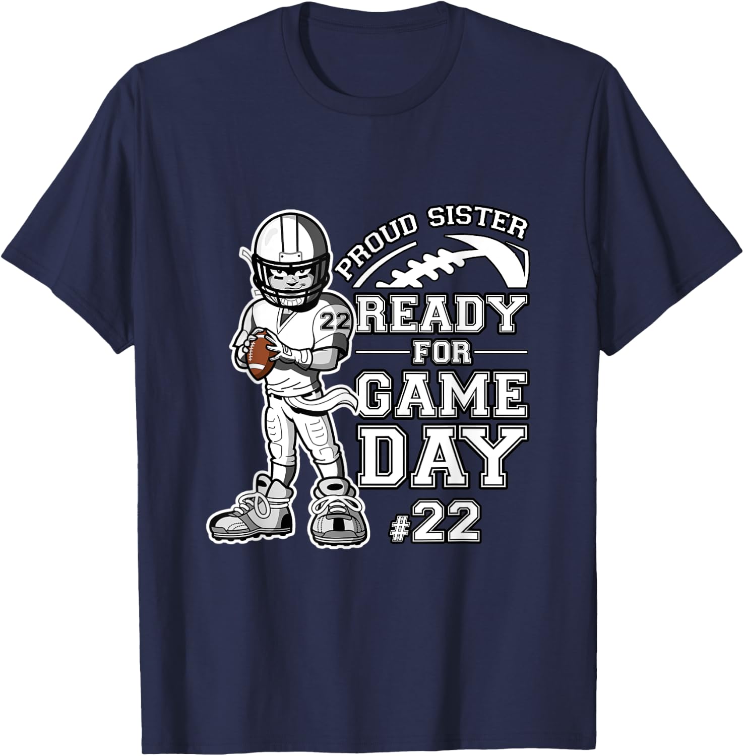 Custom Proud Football Sister Number 22 Personalized Women T-Shirt - T-Shirt | Navy